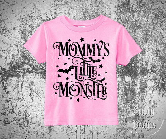 Mommy’s Little Monster shirt