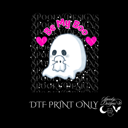 Be My Boo DTF print