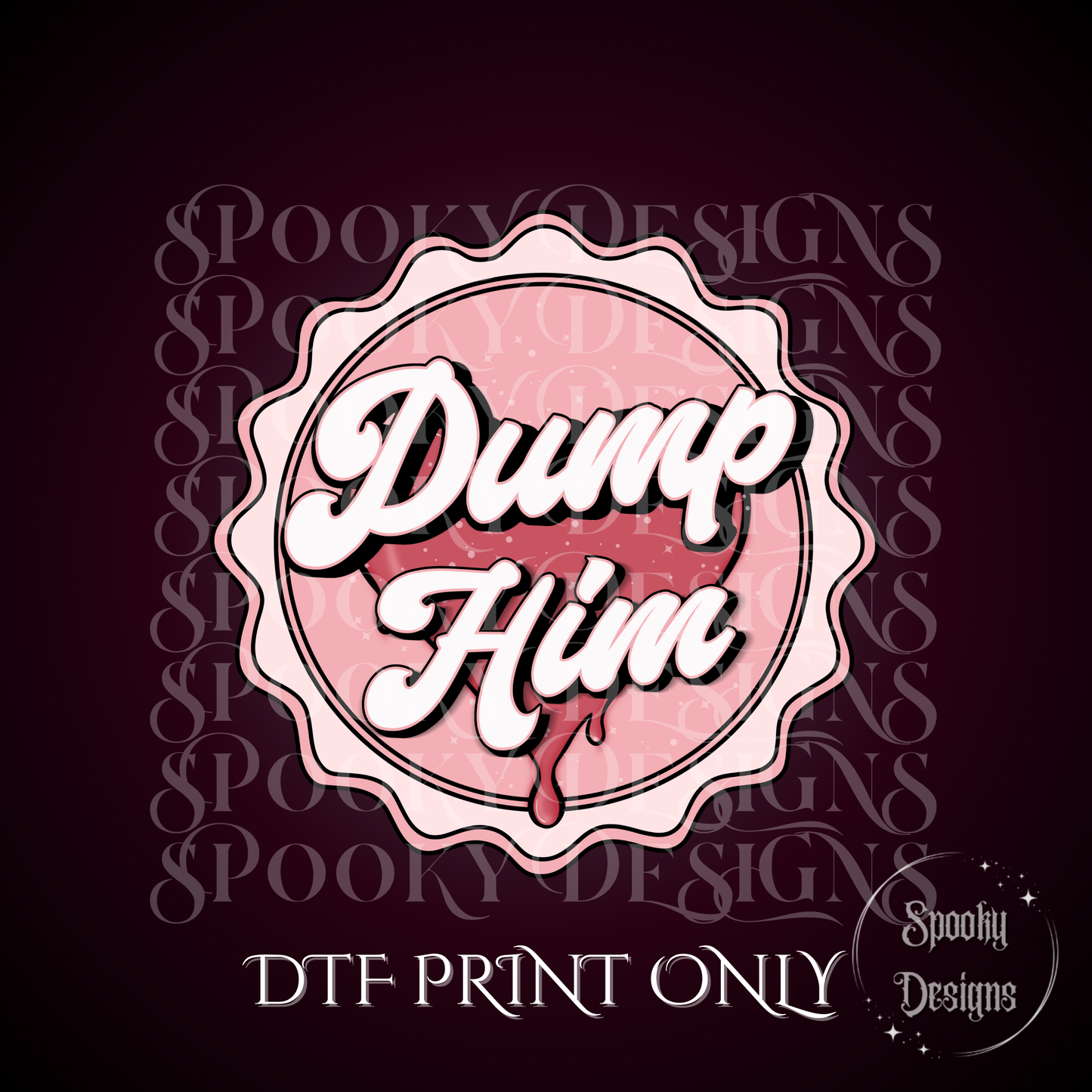 Dump Him bottlecap DTF print