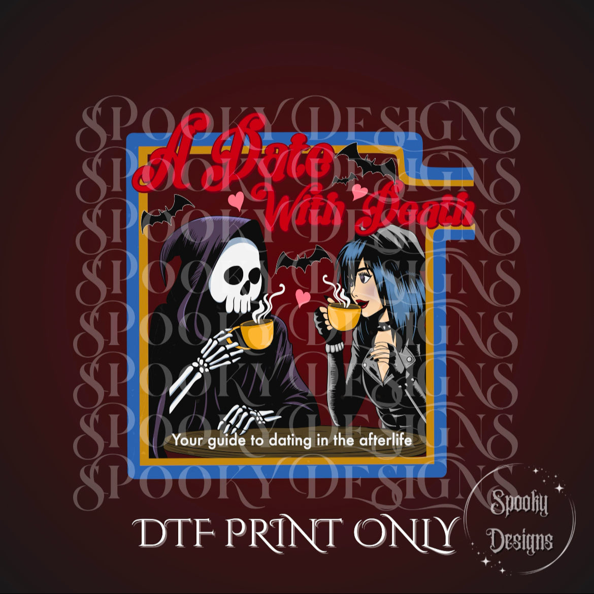 A Date With Death DTF print