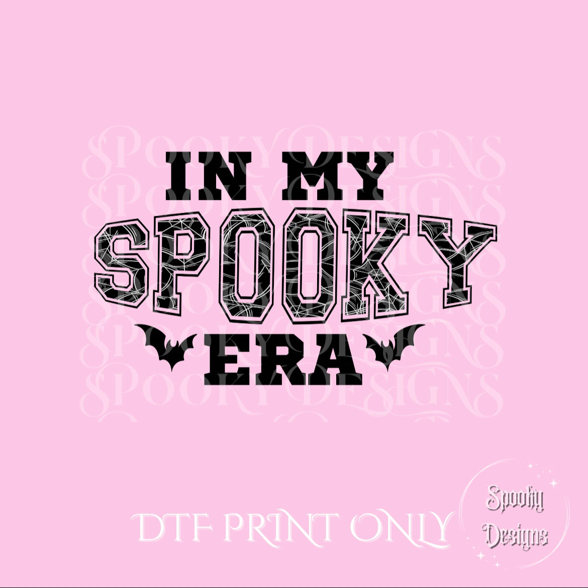 In My Spooky Era DTF print