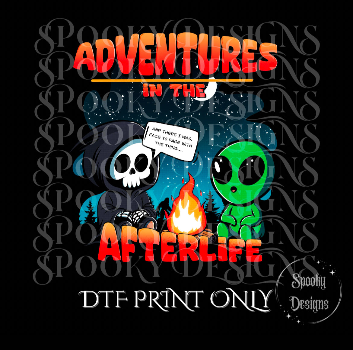 Adventures in the Afterlife DTF print