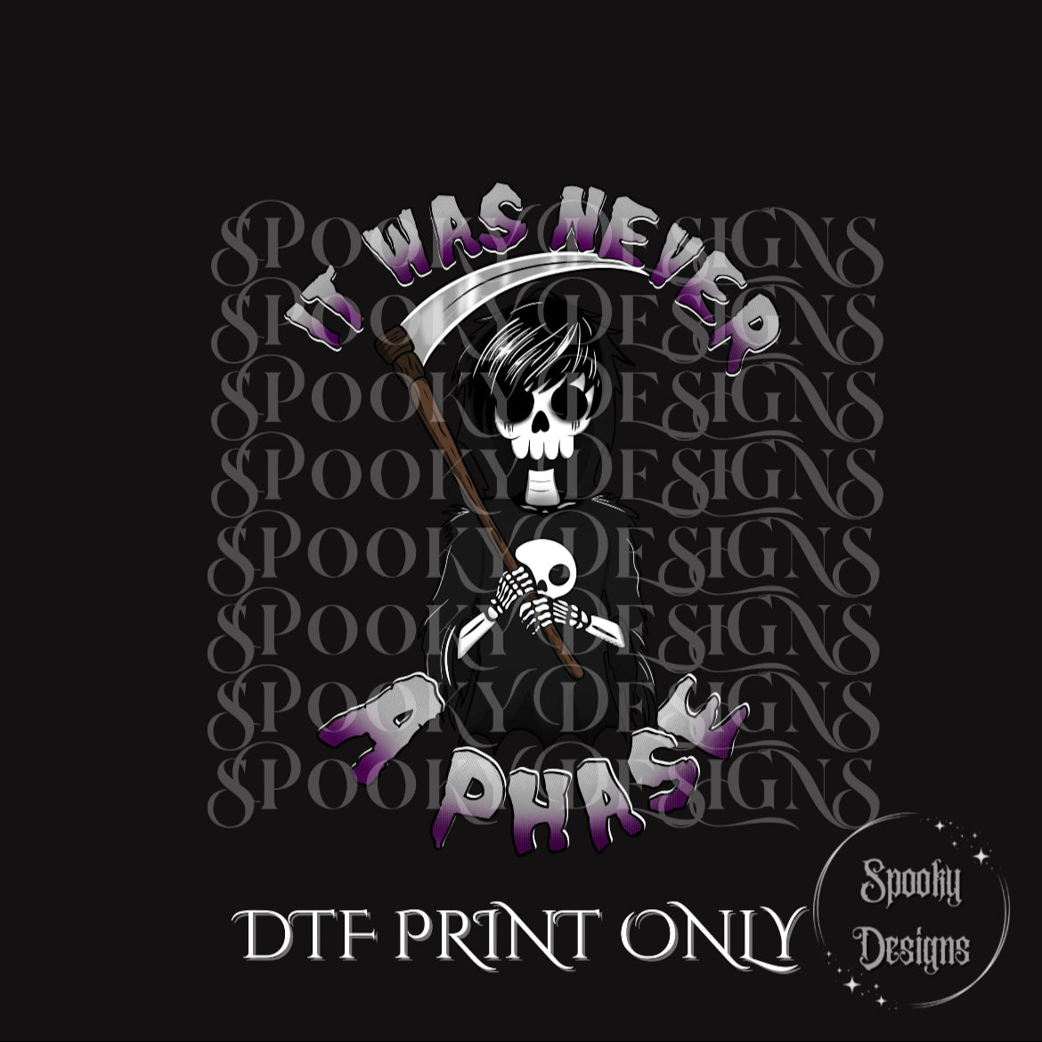 It Was Never a Phase DTF print