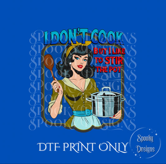 Stir the Pot DTF print