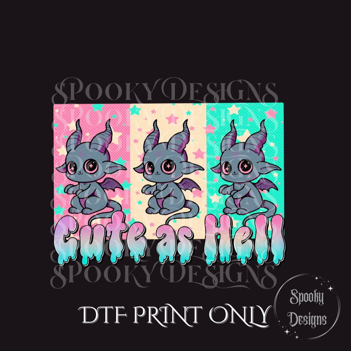 Cute as Hell Baphy DTF print