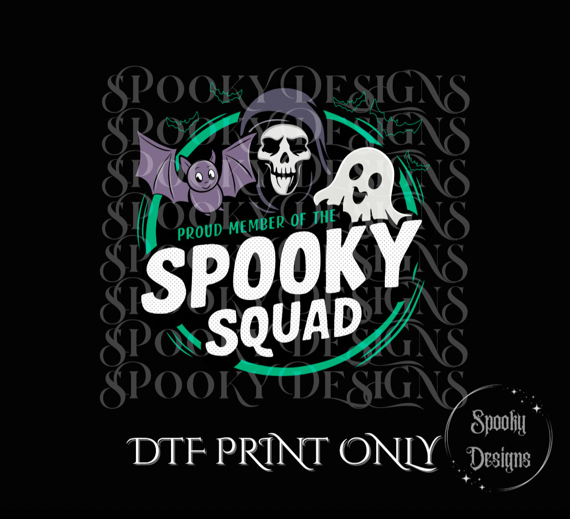 Proud Member Of The Spooky Squad DTF print