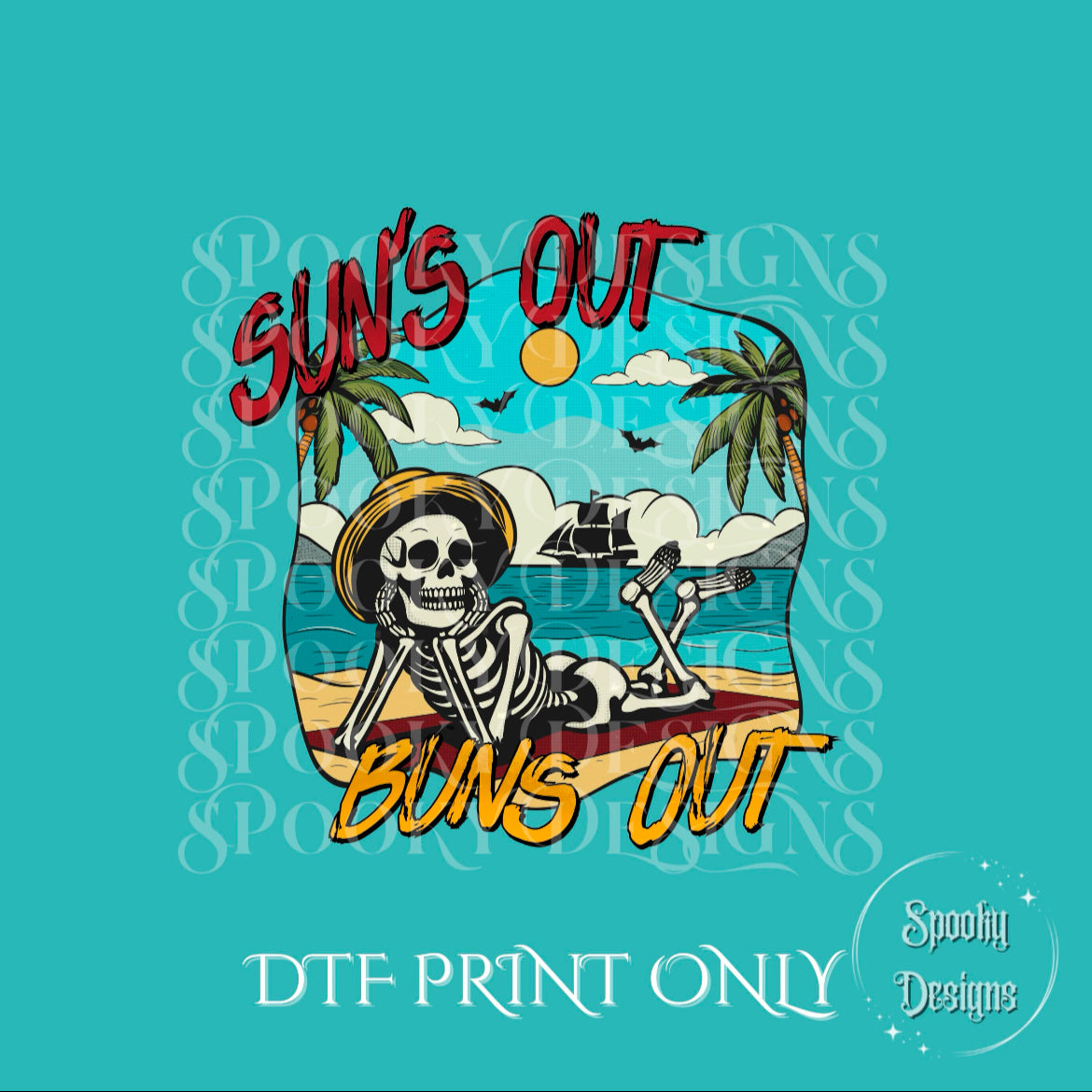 Sun’s Out, Buns Out DTF print