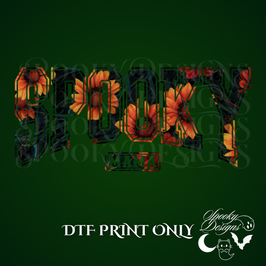 Sunflower Spooky Mama DTF print