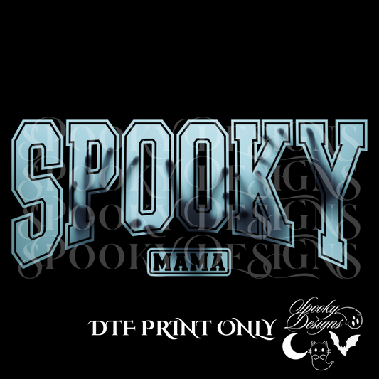 Grabby Hands Spooky Mama DTF print